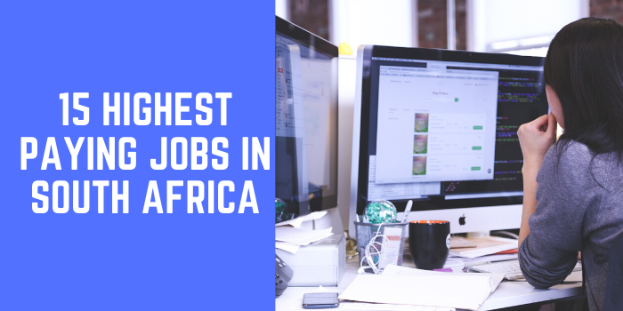 20 Highest Paying Jobs in South Africa 2021
